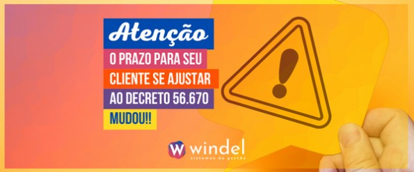 Atenção para o prazo para o decreto 56.670!